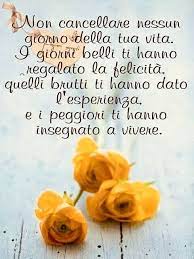 Pin By Marcella Mori On Ben Detto Beautiful Words Flowers For You Italian Quotes