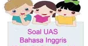 Maybe you would like to learn more about one of these? Soal Uas Bahasa Inggris Kelas 4 Semester 1 Plus Kunci Jawaban Juragan Les