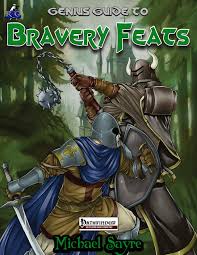 If you are planning on making a build based around the critical feat chain then this might not be a bad trait. Paizo Com The Genius Guide To Bravery Feats Pfrpg Pdf