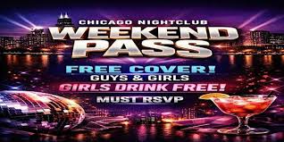 CHICAGO NIGHTCLUB WEEKEND PASS Tickets, Sat, Jan 17, 2026 at 10:00 PM |  Eventbrite