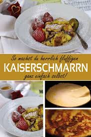 Der Perfekte Kaiserschmarrn Maria Es Schmeckt Mir Rezept Kaiserschmarrn Kaiserschmarrn Rezept Schmecken