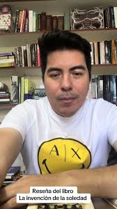 La invención de la soledad: Reseña del libro