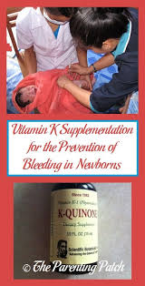 Our vitamin k formula promotes both bone & arterial health. Vitamin K Supplementation For The Prevention Of Bleeding In Newborns Parenting Patch