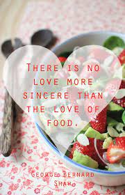 There Is No Love More Sincere Than The Love Of Food Bring Home A Taste Of Italy With Regina Vinegars Regina Food Cook Food Quotes Cooking Quotes Food