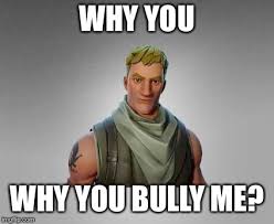 Image Tagged In Fortnite Default Imgflip
