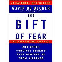 A gift of the spirit and a moral virtue or disposition, the fear of the lord also frequently entails emotional experiences of differing kinds: The Gift Of Fear And Other Survival Signals That Protect Us From Violence By Gavin De Becker Epub Download Allbooksworld Com