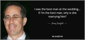 No matter how desperate we are that someday a better self will emerge. Top 25 Quotes By Jerry Seinfeld Of 288 A Z Quotes