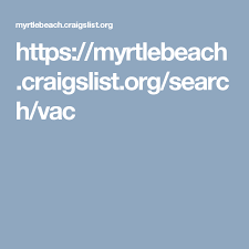 $3,495 (cha > we deliver free) pic hide this posting restore restore this posting. Https Myrtlebeach Craigslist Org Search Vac Myrtle Beach Vacation Rentals Myrtle Beach Vacation Beach Vacation Rentals
