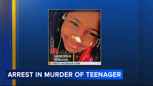 Sandrea Williams murder: Philadelphia police solve teen's death after  six-year investigation