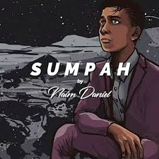 Berikut ini yang (mungkin) masih berkaitan dengan : Naim Daniel Sumpah