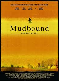 Mudbound (2008) is the debut novel by american author hillary jordan. Review Mudbound 2017 Netflix Peggy At The Movies