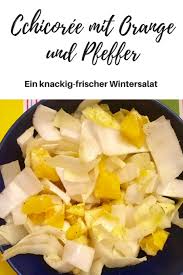 Pin Auf Chicoree Rezepte Wissen