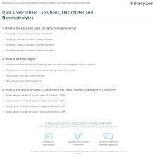 Molarity practice worksheet find the molarity of the following solutions: Quiz Worksheet Solutions Electrolytes And Nonelectrolytes Study Com