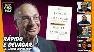 Rápido e devagar: duas formas de pensar de Daniel Kahneman