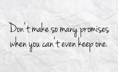 Find, read, and share empty promises quotations. 19 Empty Promises Ideas Quotes Words Me Quotes