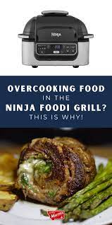 Overcooking Food In The Ninja Foodi Grill This May Be Why Healthy Grilling Recipes Grilled Recipes Meat Grilled Meat Recipes