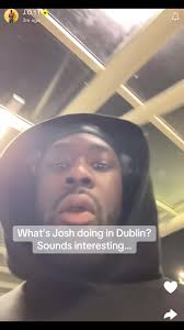 What’s Josh doing in Dublin? Sounds interesting… #loveisland #loveislanduk  #joshoyinsan #ysan