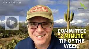 Committee "2 Minute" Tip of the Week 8.22.17