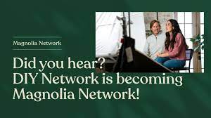 How To Watch Magnolia Network Magnolia Networking Diy Network