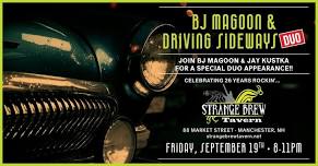 BJ Magoon & Driving Sideways DUO at Strange Brew Tavern