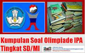 Pembahasan olimpiade matematika sd 2018|aljabar. Download Gratis Kumpulan Soal Olimpiade Osn Ipa Tingkat Sd Mi Library Pendidikan