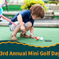 3rd Annual Mini Golf Event