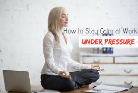 Staying calm in a stressful situation is easier said than done. How To Stay Calm At Work Under Pressure 22 Best Strategies Wisestep