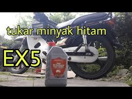Apa kata kami tunjukkan satu cara yang. Motovlog Cara Tukar Minyak Hitam Ex5 Youtube