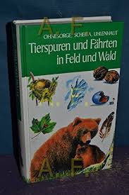 Vom kurzen aufenthalt bis zur langen reise oder geschäftsreise. Tierspuren Und Fahrten Zvab