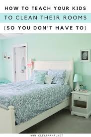 My kids will clean up their bedroom and a few days later it is a mess again. How To Teach Your Kids To Clean Their Rooms So You Don T Have To Clean Mama