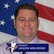We want to announce the promotion of two of our officers to the rank of  Sergeant. Officer Jason Melrose started with our department in August of  2008 and has worked as a