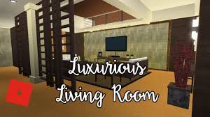 Welcome To Bloxburg Luxurious Living Room Speed Build Living Area Ideas 26331563 Room Design Ideas Li Luxury Living Room Luxury Living Living Room Designs