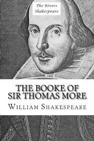Amazon.com: The Booke of Sir Thomas More (The Rivers Shakespeare):  9781482017830: Shakespeare, William: Books