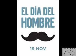 El 19 de noviembre de cada año desde 1999. Dia Del Hombre 19 De Marzo Wmv Youtube