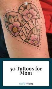 Becoming a mother is the ultimate growing and blossoming experience. 49 Tattoos In Honor Of Mom Cafemom Com