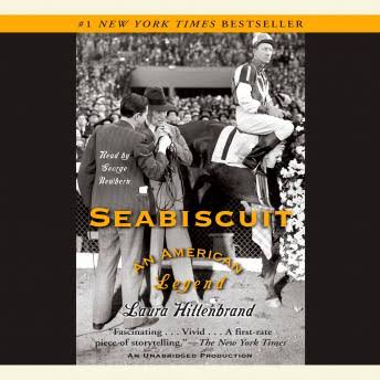 Listen Free to Seabiscuit: An American Legend by Laura Hillenbrand with a  Free Trial.