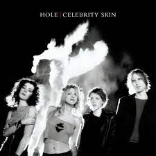 Hole Celebrity Skin Celebrity Skin Album Covers Celebrities