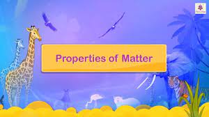 Knowing the properties of matter can help you pick the right material for the job. Properties Of Matter Science Video For Kids Periwinkle Youtube