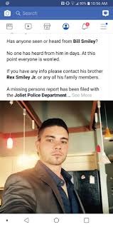 William Smiley was last seen in the 1900 block of Arbor Fields Drive in  Joliet.