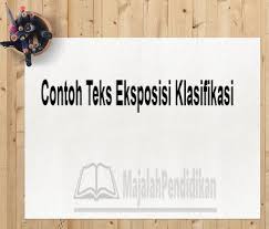 Contoh soal teks eksposisi bahasa jawa. Contoh Teks Eksposisi Klasifikasi Pengertian Karakteristik Dan Contoh