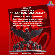 Tanggal 1 oktober diperingati sebagai hari kesaktian pancasila. Selamat Hari Kesaktian Pancasila 1 Oktober 2020 Dpmptsp Ntb