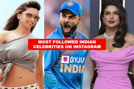 But, for the most part, they don't really pay that much attention to it. Virat Kohli To Deepika Padukone Check Out The Most Followed Celebrities On Instagram In India The New Indian Express