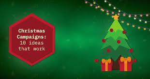 Are you getting into the christmas spirit yet? 10 Successful Ideas For Your Christmas Campaign