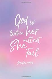 Use custom templates to tell the right story for your business. God Is Within Her She Will Not Fail Psalm 46 5 Womens Bible Journal And Composition Notebook Sacred Holy Journals Amazon De Bucher