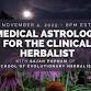 Sovereignty Herbs ~ Medical Astrology for the event image