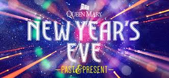 New Year S Eve Event At The Queen Mary In Long Beach