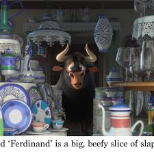 Ferdinand, a little bull, prefers sitting quietly under a cork tree just smelling the flowers versus jumping around, snorting, and butting heads with other bulls. Animated Ferdinand Is A Big Beefy Slice Of Slapstick Fun