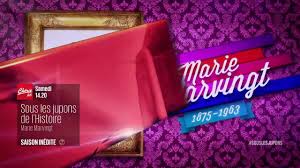 Scandales, trahisons, anecdotes insolites : Adl Tv Sous Les Jupons De L Histoire Saison 5 Marie Marvingt Facebook