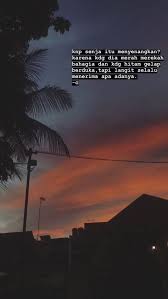 60 Ide Senja Kata Kata Indah Kutipan Terbaik Kutipan Hidup