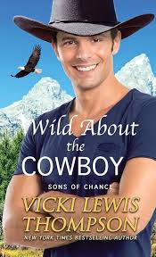 Wild About the Cowboy: 11 (Sons of Chance) : Thompson, Vicki Lewis:  Amazon.in: Books